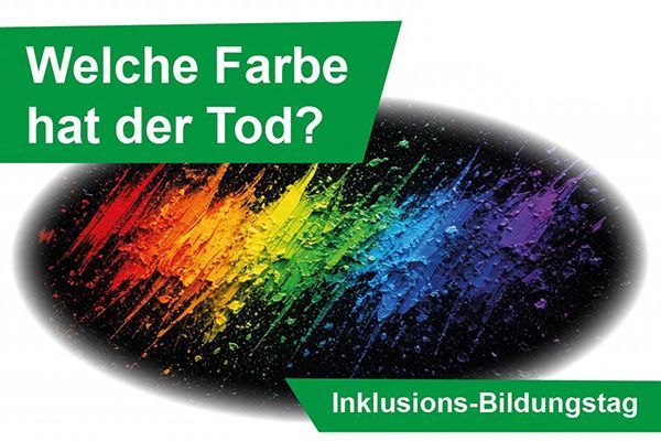 Inklusiver Bildungstag im EVS: Welche Farbe hat der Tod?