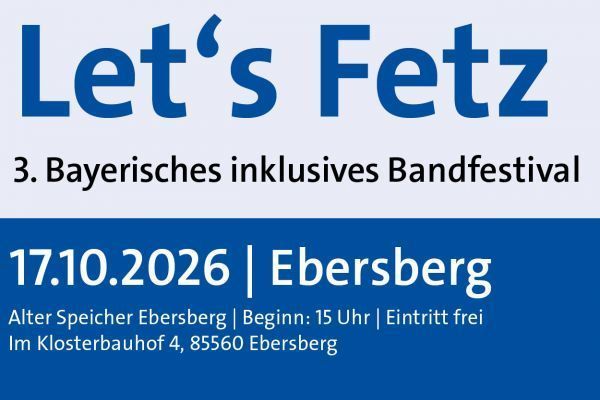 Let's Fetz: Inklusives Bandfestival des EVS mit Hannes Ringlstetter
